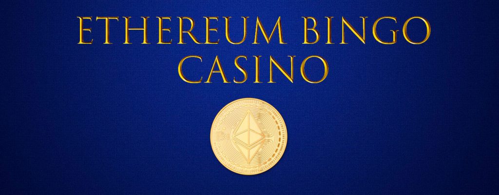 Ethereum Bingo Casino