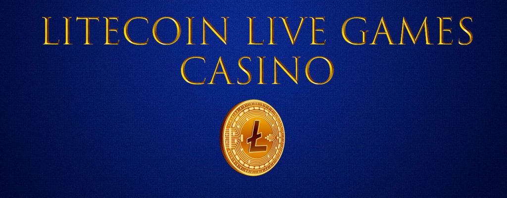 Litecoin Live Games Casino