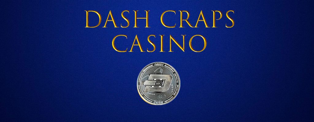 Dash Craps Kasino