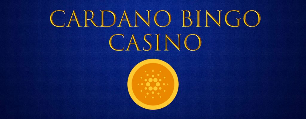 Cardano Bingo Kasino