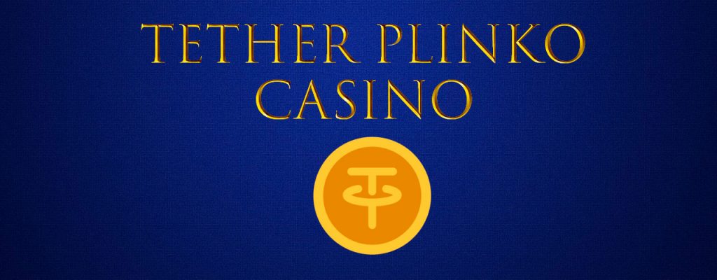 Tether Plinko Casino